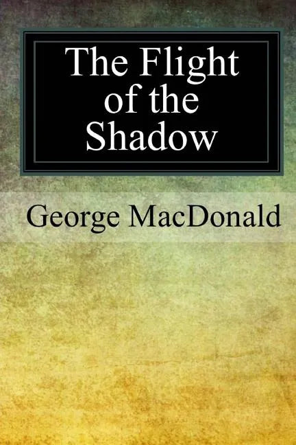 The Flight of the Shadow - Paperback