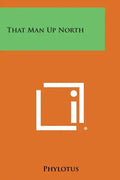 That Man Up North - Paperback