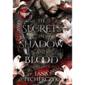 The Secrets in Shadow and Blood: Season of the Vampire - Hardcover
