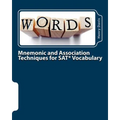 Mnemonic and Association Techniques for SAT Vocabulary - Paperback