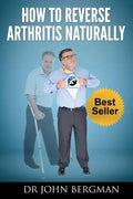How to Reverse Arthritis Naturally - Paperback
