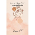 Naively Young Heart A Collection of Love Poems - Paperback