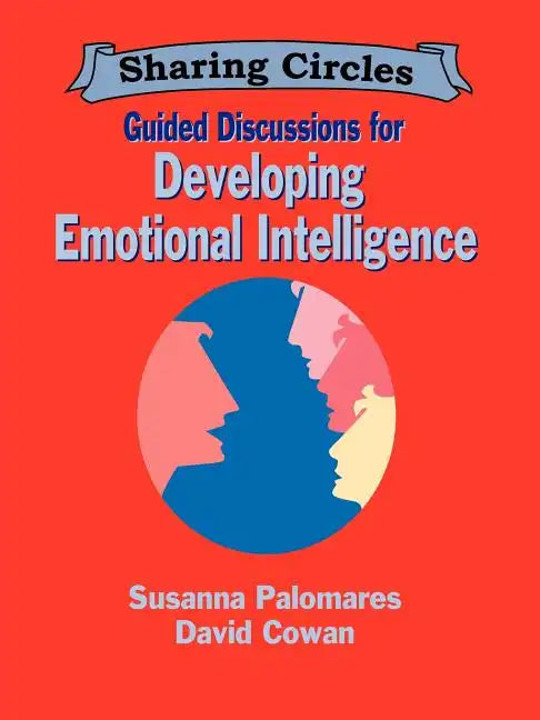 Guided Discussions for Developing Emotional Intelligence - Paperback