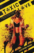 Toxic Love - Paperback