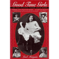 Good Time Girls of the Alaska-Yukon Gold Rush - Paperback