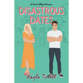 Disastrous Dates - Paperback