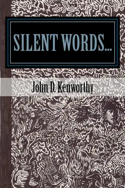 silent words... - Paperback