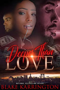 Deeper Than Love - Paperback