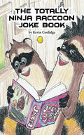 The Totally Ninja Raccoon Joke Book - Paperback