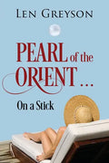 Pearl of the Orient.....: on a Stick - Paperback