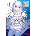 RE: Zero -Starting Life in Another World-, Chapter 4: The Sanctuary and the Witch of Greed, Vol. 7 (Manga) - Paperback