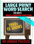 Large Print Word Search for Adults: Swingin 60s TV Word Search - Challenging and Fun - Over 400 TV Shows from the 60s - Easy to Read Large Text and 60 - Paperback
