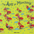 The Ants Go Marching! - Paperback