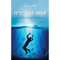 It's That Deep: The Spiritual Conflict Between Divine Nine Membership, Secret Societies, and Following Jesus - Hardcover