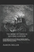 The Book of Enoch: Second Edition: A Greek-English Interlinear of the Akhmim Fragments, Keyed to Strong's Exhaustive Concordance - Paperback