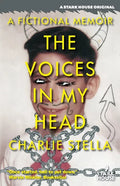 The Voices in My Head: A Fictional Memoir - Paperback