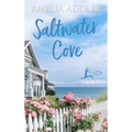 Saltwater Cove - Hardcover
