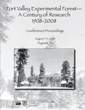 Fort Valley Experimental Forest- A Century of Research 1908-2008 - Paperback