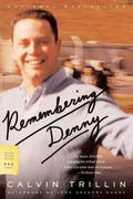 Remembering Denny - Paperback