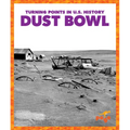 Dust Bowl - Library Binding