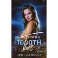 For The 1000th Time - Hardcover