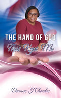 The Hand of God That Kept Me - Paperback
