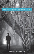 The St. Simons Island Club: A John Le Brun Novel, Book 4 - Hardcover