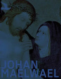 Johan Maelwael - Paperback