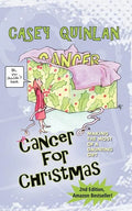 Cancer for Christmas: Making the Most of a Daunting Gift - Paperback