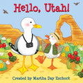 Hello, Utah! - Board Book