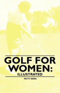 Golf for Women: Illustrated - Paperback