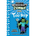 Diary of a Minecraft Zombie Book 18: In Too Deep - Paperback