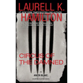 Circus of the Damned: An Anita Blake, Vampire Hunter Novel - Paperback