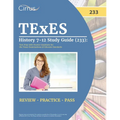 TExES History 7-12 Study Guide (233): Test Prep with Practice Questions for the Texas Examinations of Educator Standards - Paperback