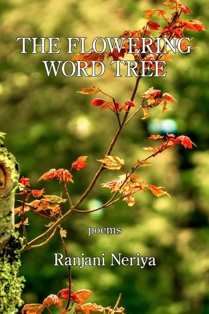 The Flowering Word Tree - Paperback