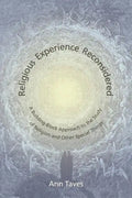 Religious Experience Reconsidered: A Building-Block Approach to the Study of Religion and Other Special Things - Paperback