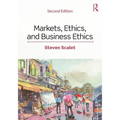 Markets, Ethics, and Business Ethics - Paperback