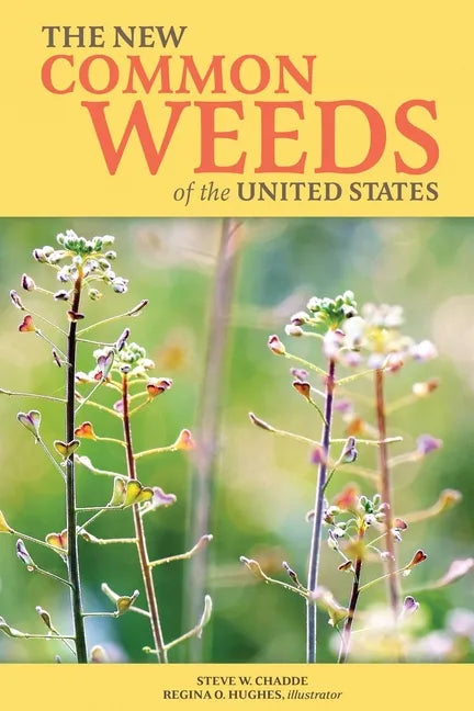The New Common Weeds of the United States - Paperback
