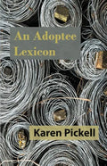 An Adoptee Lexicon - Paperback