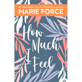 How Much I Feel, Miami Nights Series, Book 1 - Paperback