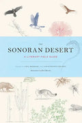 The Sonoran Desert: A Literary Field Guide - Paperback