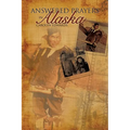 Answered Prayers In Alaska - Paperback