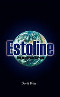 Estoline: The World and Beyond - Paperback