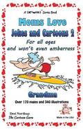 Moms Love Jokes & Cartoons 2: In Black & White - Paperback