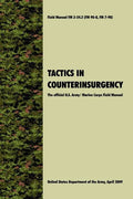 Tactics in Counterinsurgency: The official U.S. Army / Marine Corps Field Manual FM3-24.2 (FM 90-8, FM 7-98) - Hardcover