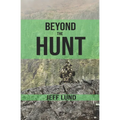 Beyond the Hunt - Paperback