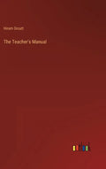 The Teacher's Manual - Hardcover