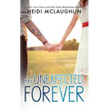 My Unexpected Forever - Paperback