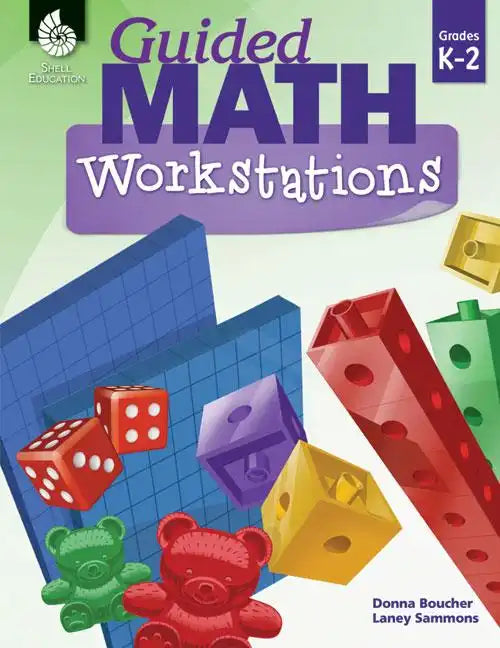 Guided Math Workstations Grades K-2 - Paperback