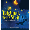 Wishing Upon a Star: Make a Wish and Save a Star - Hardcover